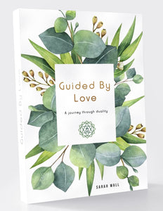 Guided by Love